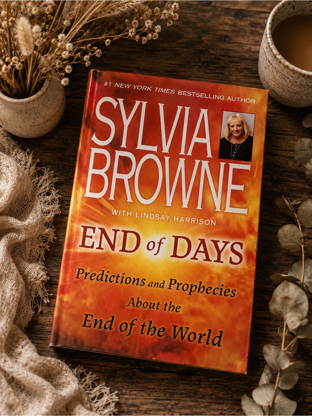 Sylvia Browne "End of Days" Paperback Book